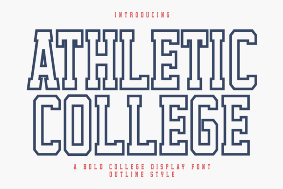 Athletic College Outline: The Varsity Typeface for Modern Design