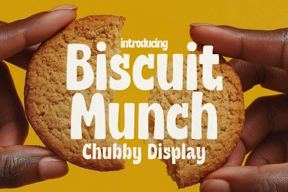 Biscuit Munch: A Display Font with Snack-Time Charm