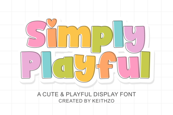 Simply Playful: A Font That Brings Joy to Every Design